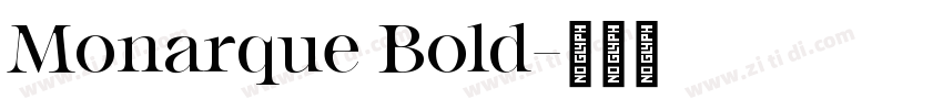 Monarque Bold字体转换